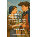 Spy Story Collection: Revolutionary War Spies