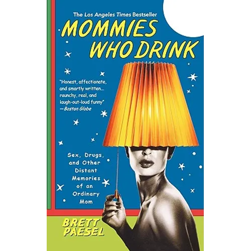 Mommies Who Drink