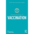The Psychology of Vaccination