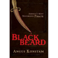 Blackbeard: America's Most Notorious Pirate