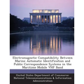 Electromagnetic Compatibility Between Marine Automatic Identification and Public Correspondence Systems in the Maritime Mobile VHF Band