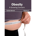 Obesity: A Growing Concern (Volume II)