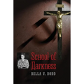 School of Darkness