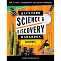 Backyard Science & Discovery Workbook: Southwest: Fun Activities & Experiments That Get Kids Outdoors