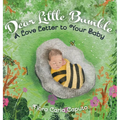 Dear Little Bumble: A Love Letter to Your Baby