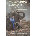 Transforming Elephants: Deep Transformation in Christian Schooling