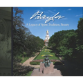 Baylor: A Legacy of Spirit, Tradition, Beauty