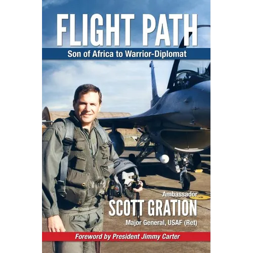 Flight Path: Son of Africa to Warrior-Diplomat