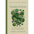 Threads of Green: Weaving Sustainability into the Cultural Fabric