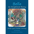 Bella An Exceptional Bunny