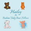 Hailey & Bedtime Teddy Bear Fellows: Short Goodnight Story for Toddlers - 5 Minute Good Night Stories to Read - Personalized Baby Books with Your Chil