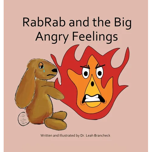 RabRab and the Big Angry Feelings