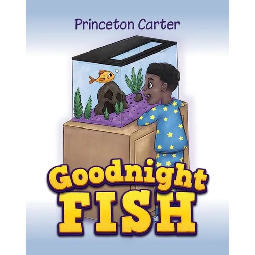 Goodnight Fish