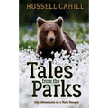 Tales from the Parks: My Adventures as a Park Ranger