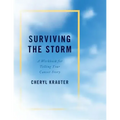 Surviving the Storm: A Workbook for Telling Your Cancer Story