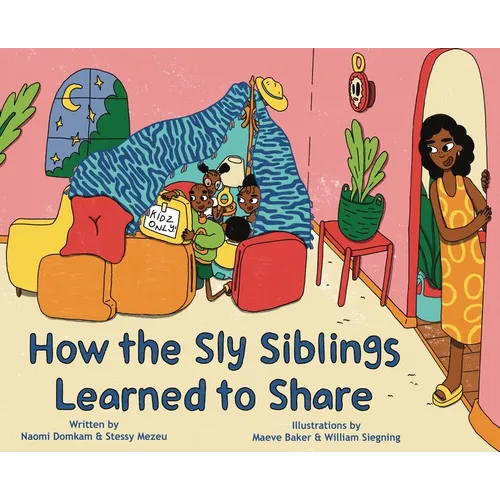 How the Sly Siblings Learned to Share