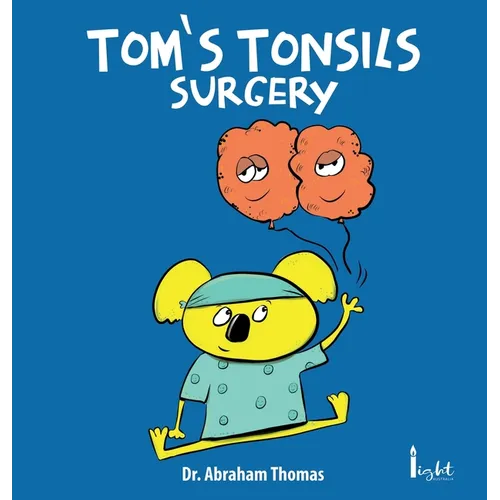 Tom's Tonsils Surgery