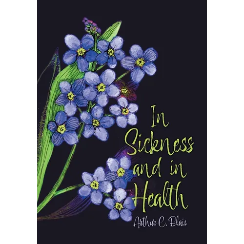 In Sickness and in Health