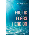 Facing Fears Head on
