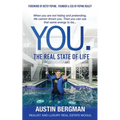 You. The Real State of Life