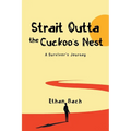 Strait Outta The Cuckoo's Nest: Featuring Jimmy The Tumor