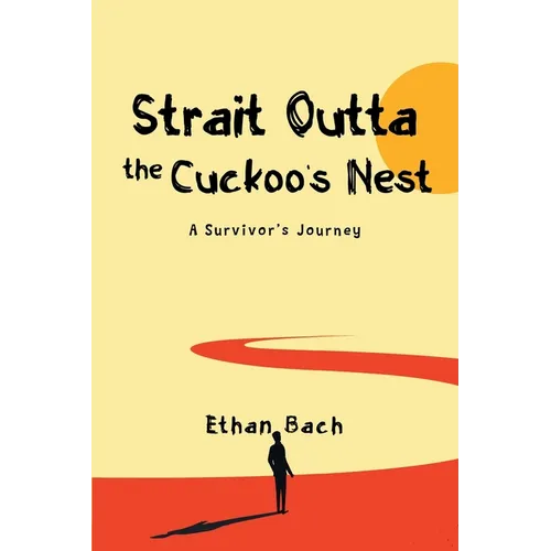Strait Outta The Cuckoo's Nest: Featuring Jimmy The Tumor