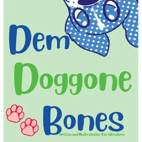 Dem Doggone Bones