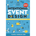 Intentional Event Design Our Professional Opportunity