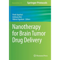 Nanotherapy for Brain Tumor Drug Delivery