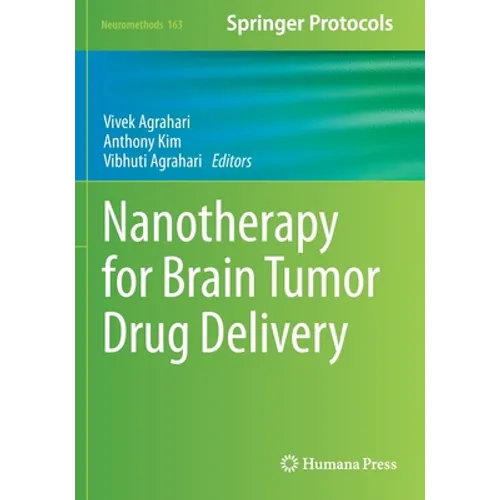 Nanotherapy for Brain Tumor Drug Delivery