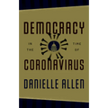 Democracy in the Time of Coronavirus