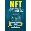NFT Hand-Book for Beginners