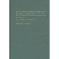 Europe's High Speed Trains: A Study in Geo-Economics