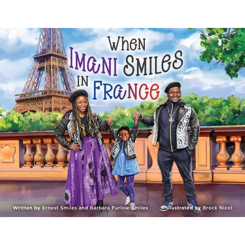When Imani Smiles in France
