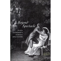 Beyond Spectacle: Eliza Haywood's Female Spectators