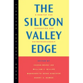 The Silicon Valley Edge: A Habitat for Innovation and Entrepreneurship