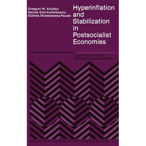 Hyperinflation and Stabilization in Postsocialist Economies