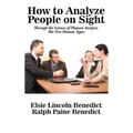 How to Analyze People on Sight