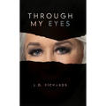 Through My Eyes