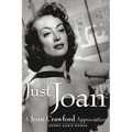 Just Joan: A Joan Crawford Appreciation