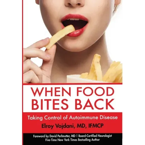 When Food Bites Back: Taking Control of Autoimmune Disease
