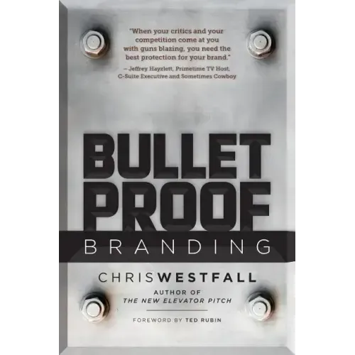 Bulletproof Branding
