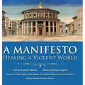 A Manifesto: Healing a violent world