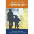 Bipolar Disorder in Children and Teens: A Parent's Guide