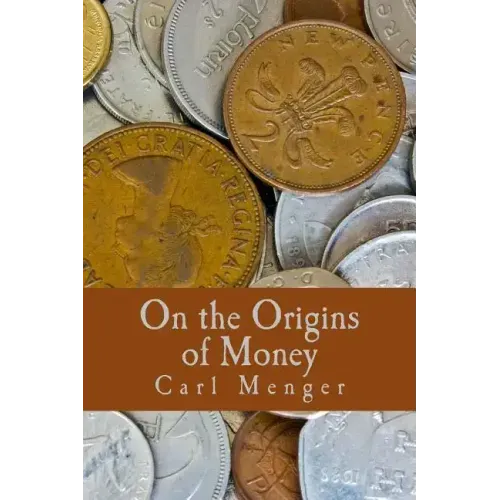 On the Origins of Money (Large Print Edition)