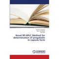 Novel RP-HPLC Method for determination of pregabalin in capsule form
