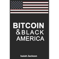 Bitcoin & Black America