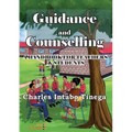 Guidance and Counselling: A Handbook for Teachers and Students