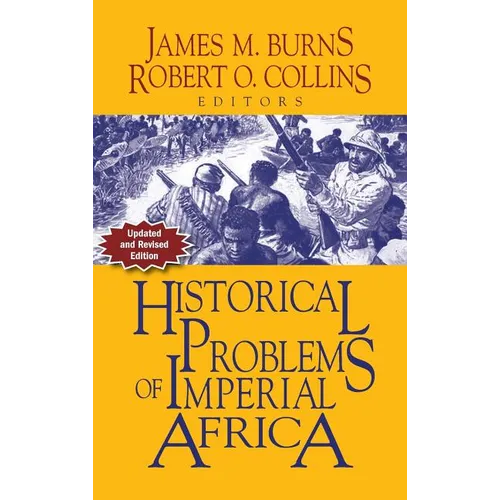 Historical Problems of Imperial Africa