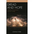 Dread and Hope: Christian Eschatology and Pop Culture